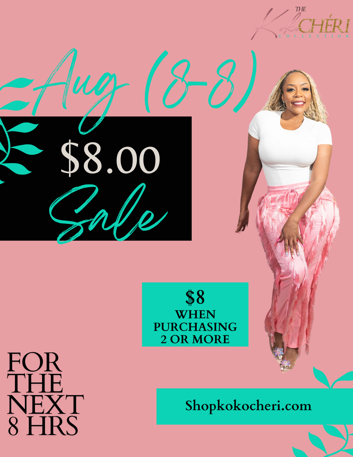 8/8 - $8.00 Sale